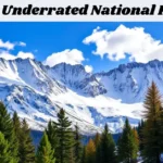 Most Underrated National Parks in the USA